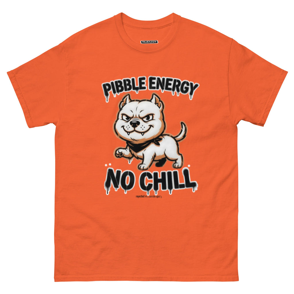 Pibble Energy No Chill tee — grinning bully pup at a dead sprint under graffiti lettering