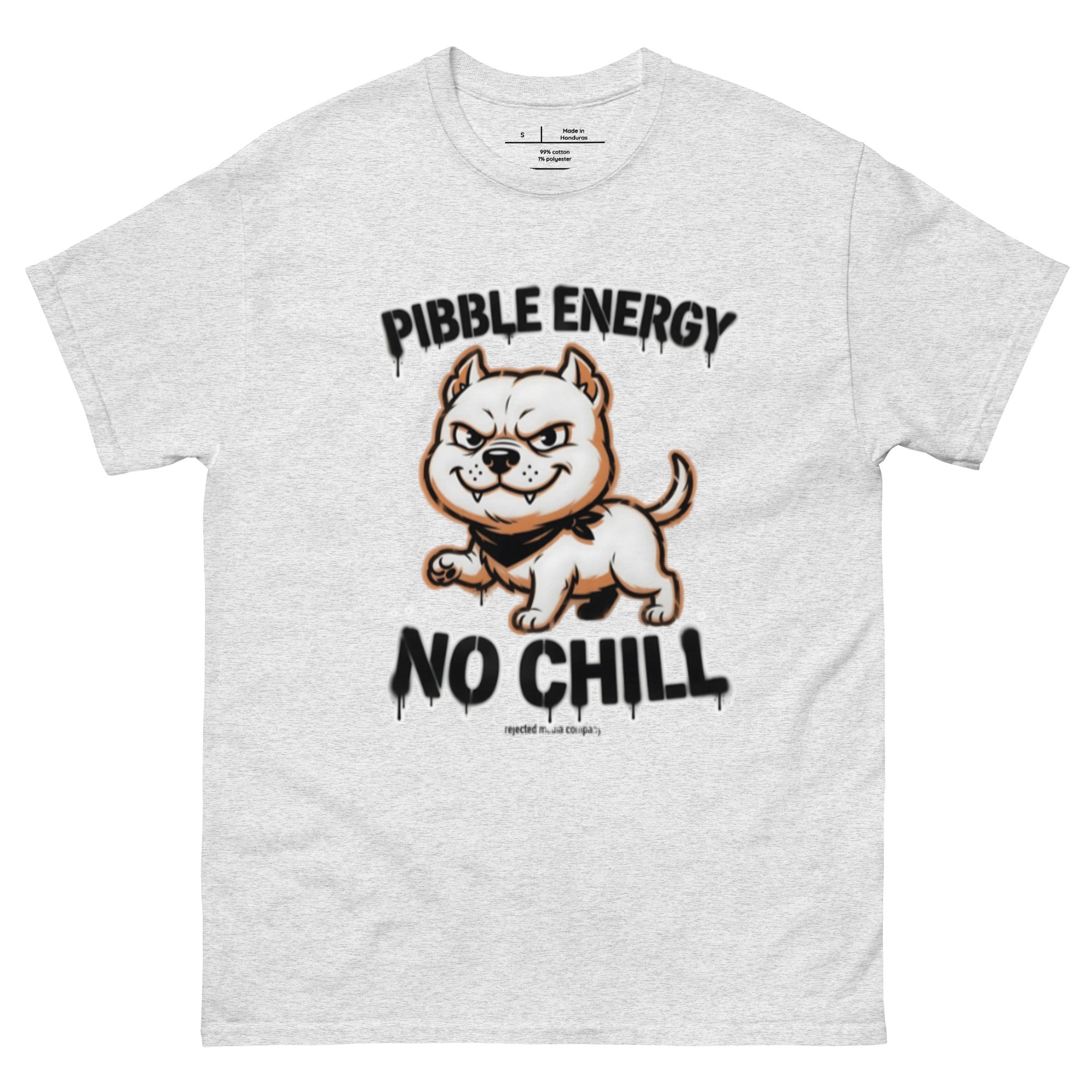 Pibble Energy No Chill tee in ash — grinning bully pup at a dead sprint under graffiti lettering