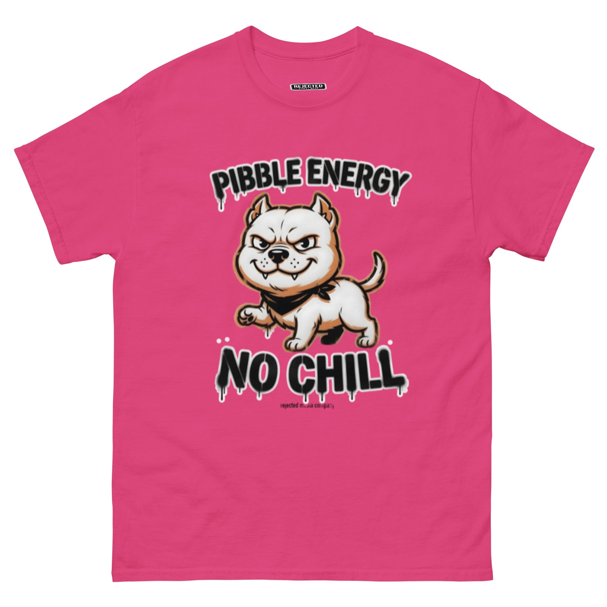 Pibble Energy No Chill tee — grinning bully pup at a dead sprint under graffiti lettering